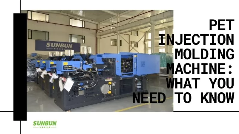 PET injection molding machine